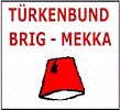 100 JAHRE T&uuml;rkenbund Mekka-Brig